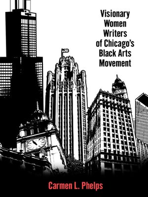 cover image of Visionary Women Writers of Chicago's Black Arts Movement